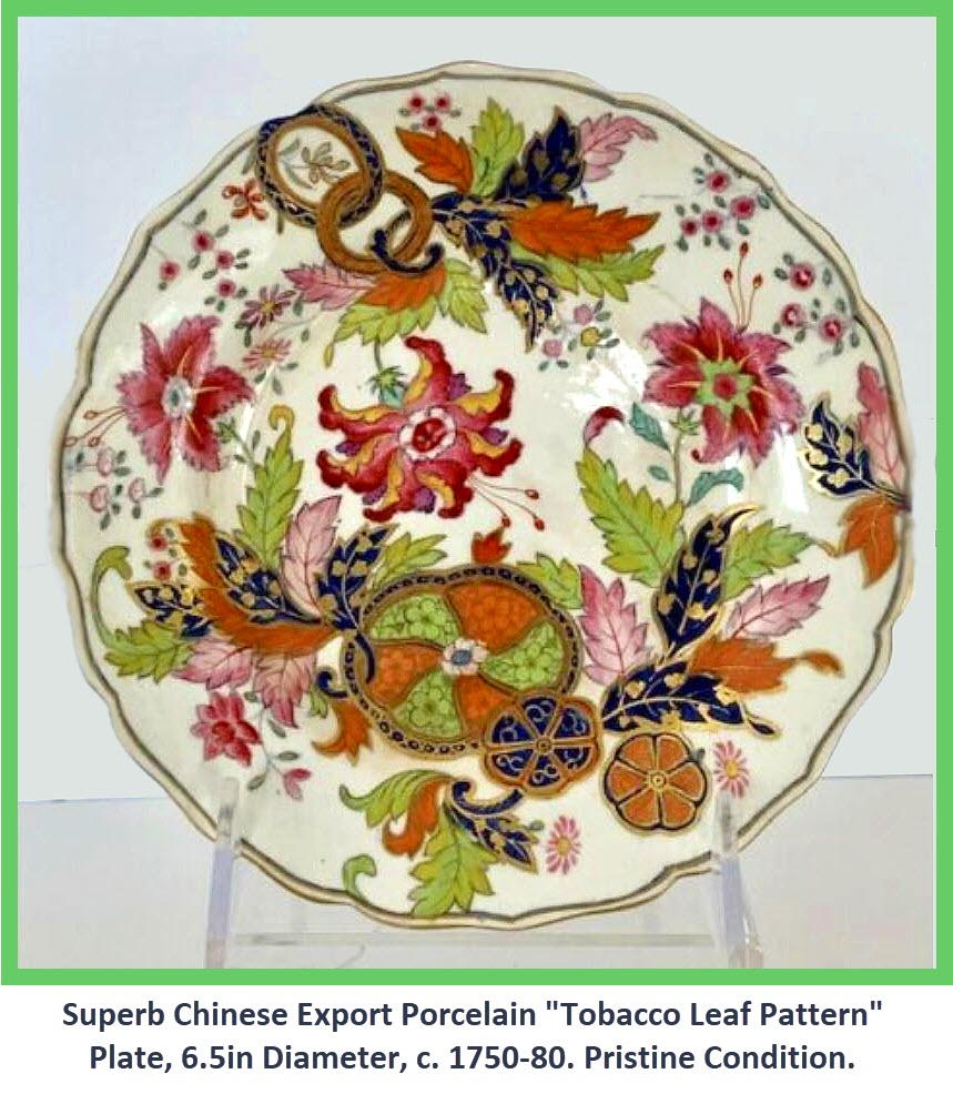 Chinese Export Porcelain Tobacco Leaf Pattern Plate